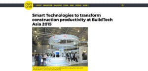 Smart Technologies to Transform Construction Productivity at BuildTech Asia 2015